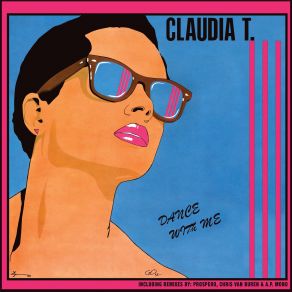 Download track Dance With Me (A. P. Mono Instrumental Remix) Claudia T.