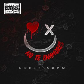 Download track No Te Enamores (Radio Edit; Bonus Track) Gerry Capó