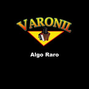 Download track Algo Raro Varonil