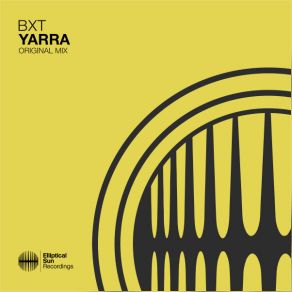 Download track Yarra (Extended Mix) Bxt