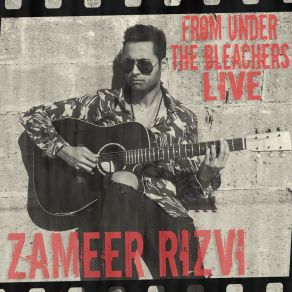 Download track Burn My Bridges (Live) Zameer Rizvi