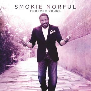 Download track Imperfect Me Smokie Norful