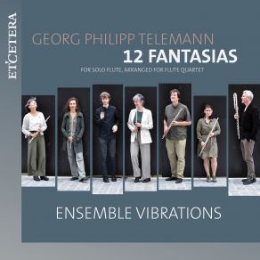 Download track Fantasia 10 In F # Minor A Tempo Giusto - Presto - Moderato Ensemble Vibrations