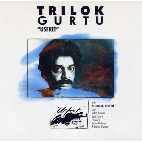 Download track Goose Bumps Trilok Gurtu