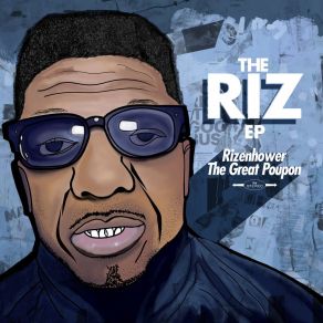 Download track Run Rizenhower The Great PouponMike Regal