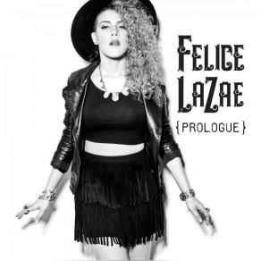 Download track Give It Away Felice LaZae