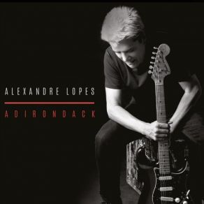 Download track Adirondack Alexandre Lopes