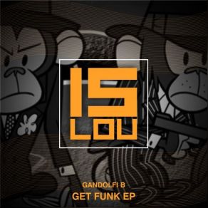 Download track Get Funk Gandolfi B