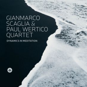 Download track Sol Gianmarco Scaglia, Paul Wertico Quartet