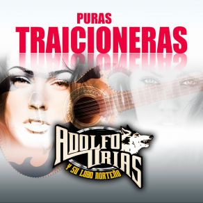 Download track A Pesar De Tu Engaño Adolfo Urias Y Su Lobo Norteño