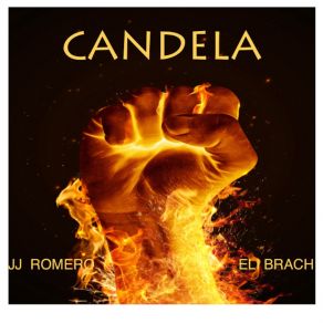 Download track Candela (Jj Romero And Eli Brach Tech Mix) Eli Brach