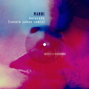 Download track Batucada (Renato Cohen Remix) Manni