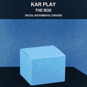 Download track The Box (Extended Instrumental Mix) Kar PlayWork In Work