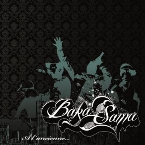 Download track Baka Sama - 50° Celsius Feat. Sadek Baka Sama