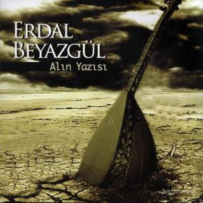 Download track Yar Eylen Erdal Beyazgül