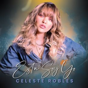 Download track La Mejor Versión De Mí Celeste Robles