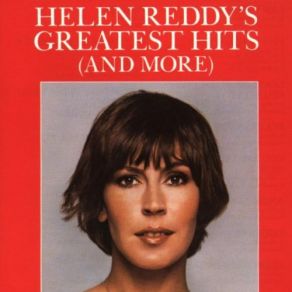 Download track I Can't Hear You No More Helen Reddy