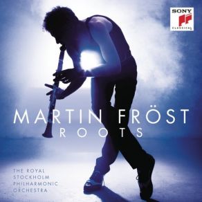 Download track Rolig Pers Polska Martin FrostRoyal Stockholm Philharmonic Orchestra, The