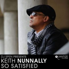 Download track So Satisfied (Joe Smooth Disco Balls Remix) Keith Nunnally