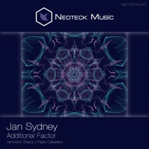 Download track Additional Factor (Staziz Remix) Jan SydneyStaziz