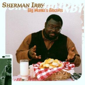 Download track Too High Sherman Irby