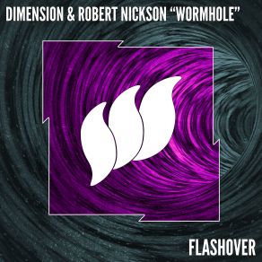 Download track Wormhole (Original Mix) Robert Nickson, Dimension