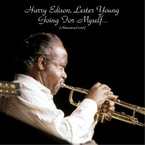 Download track You're Getting To Be A Habit With Me (Remastered 2018) Harry Edison