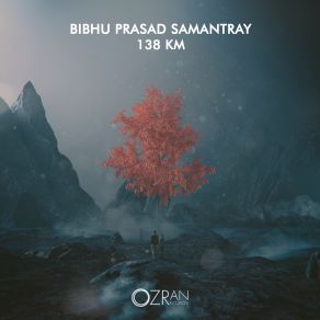 Download track 138 Km (Original Mix) Bibhu Prasad Samantray