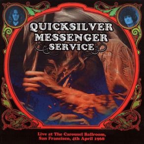 Download track Babe I'm Gonna Leave You Quicksilver Messenger Service