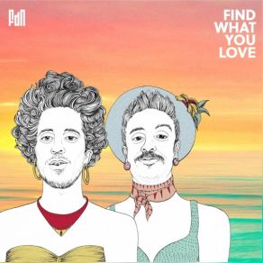 Download track Find What You Love (Dub Mix; NestaJulien Riachi