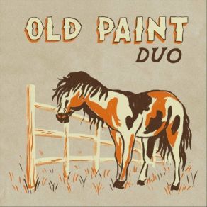 Download track The Letter Old Paint Duo