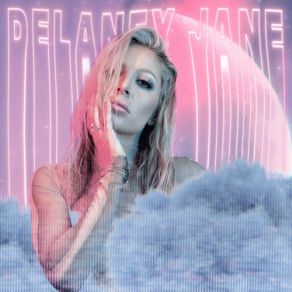 Download track Want You Now Delaney Jane