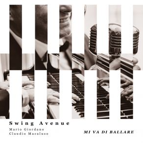 Download track Mi Va Di Cantare Swing Avenue