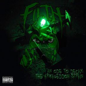 Download track The Armageddon Strain F. I. L. T. H