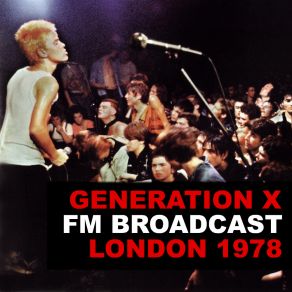 Download track Youth Youth Youth (Live) Generation X