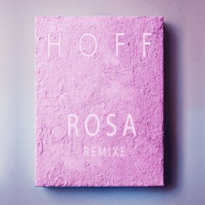 Download track Rosa (Elfenstaub Remix Extended) Hoff