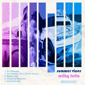 Download track Her Silhouette Milky Fella