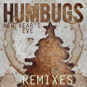 Download track New Year's Eve (Sazabio Remix) Humbugs