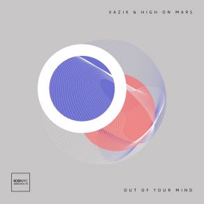 Download track Out Of Your Mind (Original Mix) High On Mars