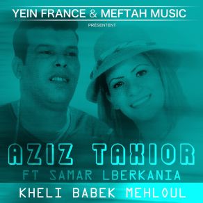 Download track Mazal Seghira O Tebghi Lbira Samar Lberkania