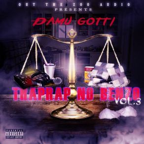 Download track Trap Trap Damu GottiYung Scoe