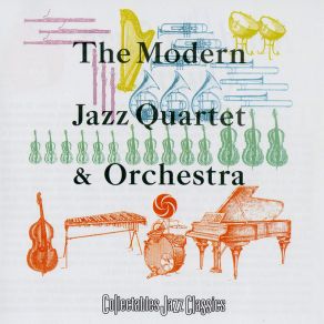 Download track Concertino For Jazz Quartet & Orchestra - First Movement The Modern Jazz Quartet