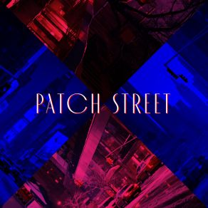 Download track Silent Street PATCH STREETSweets On Demand