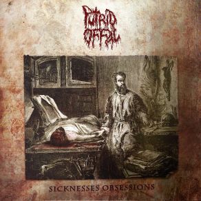 Download track A Rot's Caress Putrid Offal