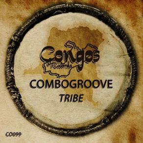 Download track Tribe (Radio Edit) Combogroove