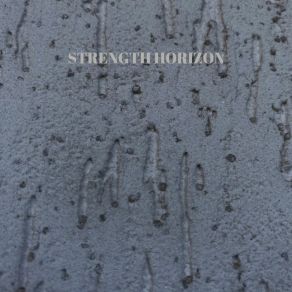 Download track Strength Horizon Samantha Ant