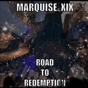 Download track Get In A Zone Marquise. Xix