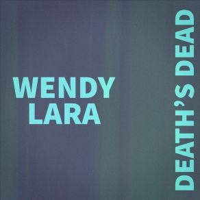 Download track Scroch Wendy Lara