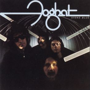 Download track Stone Blue (2016 Remastered) Foghat