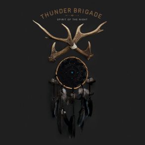 Download track Spirit Of The Night Thunder Brigade